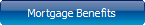 Mortgage Benefits